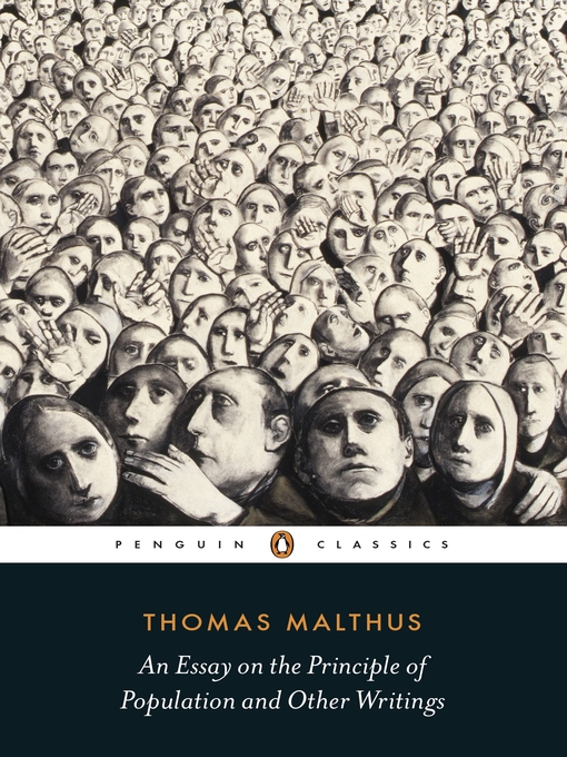 Title details for An Essay on the Principle of Population and Other Writings by Thomas Malthus - Available